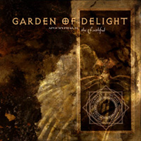 Garden of Delight - Apocryphal II: The Faithful