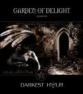 Garden of Delight - Darkest Hour